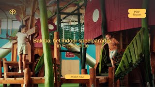 Baluba het indoor speelparadijs in Erperheide  POV Report  Center Parcs [upl. by Comptom]