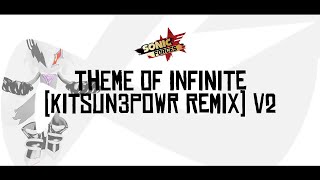 Sonic Forces  Theme of Infinite KITSUN3POWR REMIX V2 [upl. by Schapira]