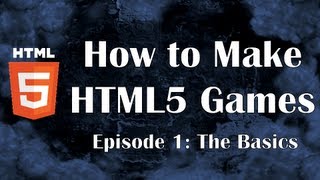 How to Make HTML5 Games Introduction to Javascript for Beginners JS HTML CSS Video Canvas [upl. by Ilellan]