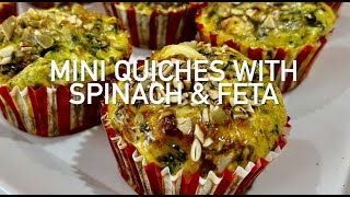 MINI QUICHES WITH SPINACH amp FETA [upl. by Hall673]