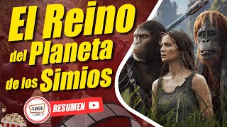 🎥 RESUMEN El Reino del Planeta de Los Simios 2024  La Tanda de hoy 🎬 Resumen de Película [upl. by Ardel]