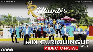 Orq Los Radiantes  Mix Curiquingue DRA Video Oficial [upl. by Kroo727]