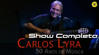 Carlos Lyra  50 anos de música Show Completo [upl. by Yehudit]