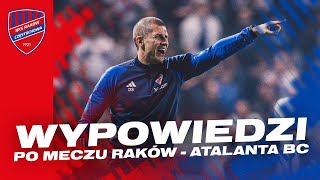 Konferencja prasowa po meczu Raków Częstochowa  Atalanta BC [upl. by Mercie]