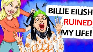 BILLIE EILISH RUINED MY LIFE  quotTruequot Story Animations Are So Fake [upl. by Dunning]