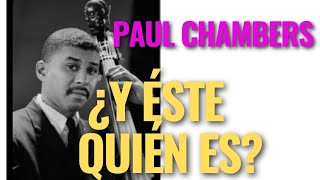 Paul Chambers [upl. by Ihn]