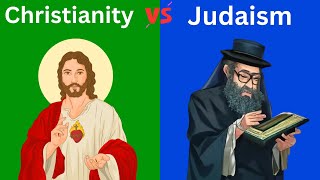 Christianity VS Judaism  What each think of the Other [upl. by Stempien766]