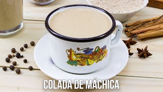 Colada de Máchica [upl. by Seaden371]