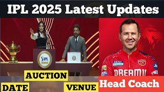 IPL 2025 Mega Auction Date Venue  Player Retention List  IPL 2025 Latest Updates [upl. by Accber]