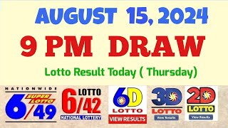 Lotto Result Today 9pm draw August 15 2024 649 642 6D Swertres Ez2 PCSO [upl. by Laefar]