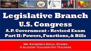 AP Government Legislative Branch  Congress Part II  Redesigned AP Exam Ace that Exam [upl. by Meagher442]