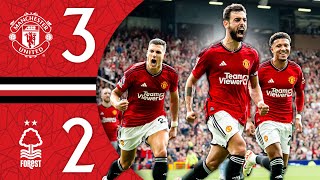 An Important Comeback Win 💪  Man Utd 32 Nottingham Forest  Highlights [upl. by Burroughs]