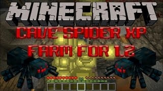 Cave Spider XP Farm For 12 Tutorial [upl. by Zoller]