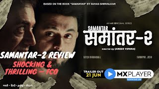 Samantar 2  MX Player Series  Hindi Review  Jeet Maharishi amp Rajat Sharma [upl. by Niawtna]