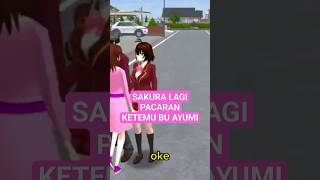 Sakura ketemu Bu Ayumi shorts sakuraschoolsimulator games [upl. by Anilev]