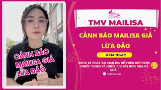 Cảnh Báo Mailisa Giả Lừa Đảo [upl. by Hassin]