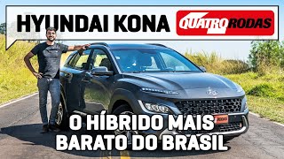 Hyundai Kona Hybrid é o híbrido MAIS BARATO do Brasil e faz até 21 kml [upl. by Anette866]