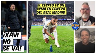 INDIGNACIÓN en el BERNABÉU por el césped y APOYO para XAVI de leyendas culés  La Liga al Día [upl. by Winter]