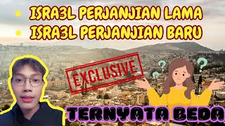 TERNYATA ADA ISRA3L PERJANJIAN LAMA amp BARU APA MAKSUDNYA  10 JULI 2024 [upl. by Dleifyar708]