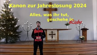 Jahreslosung 2024  Kanon Mathias Bertuleit [upl. by Ezri314]