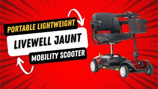 Livewell Jaunt Mobility Scooter Portable Electric Scooter For Adults Fits In Most Car Boots [upl. by Dde]