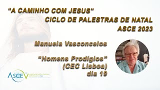 Palestra Pública 19122023 com Manuela Vasconcelos quotHomens Prodígiosquot [upl. by Kirtley102]