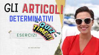 TEST YOUR ITALIAN  DEFINITE ARTICLES QUIZ  QUIZ ARTICOLI DETERMINATIVI 📚 [upl. by Zetrac]