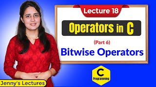 C18 Operators in C  Part 6  Bitwise Operators  C Programming Tutorials [upl. by Ayhtnic]