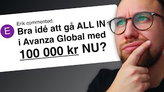 All in Avanza Global med 100 000 kr Köpa fonder som nybörjare [upl. by Bannister]