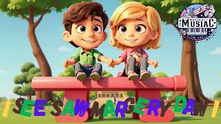 Seesaw Serenade See Saw Margery Daw  Childrens Songs 🎵👧👦 childrensongs [upl. by Gareth]