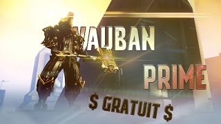 Comment Avoir Vauban PrimeLes Akstiletos et le FragorPrime  FR Warframe PRESotR [upl. by Sweatt179]