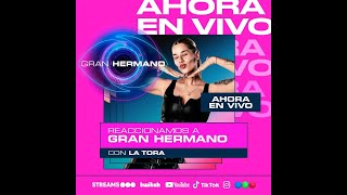 👁️ GRAN HERMANO EN VIVO 👁️ MIRAMOS LA GALA CON LA TORA 🔥 [upl. by Sandstrom]