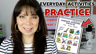 LECCIÓN 47 PRÁCTICA DE ACTIVIDADES DIARIAS EN INGLÉS Y ESPAÑOL  PARTE 1  EVERYDAY ACTIVITIES [upl. by Ytineres]