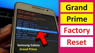 Samsung Galaxy Grand Prime Factory Reset  Grand Prime Reset Kaise Kare [upl. by Hanavas429]