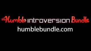 The Humble Introversion Bundle [upl. by Davida]