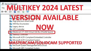 How to install Multikey v2024 in Windows 11 10 Mastercam Solidcam 100 WORKING [upl. by Bamford]