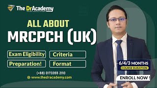 MRCPCH UK  Exam Eligibility Criteria Format amp Preparation   The DrAcademy [upl. by Vite712]