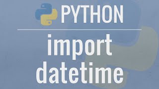 Python Tutorial Datetime Module  How to work with Dates Times Timedeltas and Timezones [upl. by Meda]