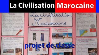 projet de classe  la civilisation marocaine [upl. by Leksehcey914]