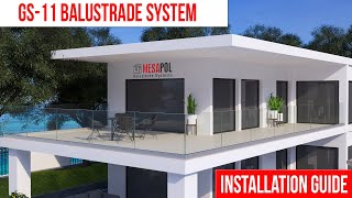 GS11 Balustrade Installation Guide  English [upl. by Abocaj]