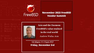 Arm and the Daemon FreeBSDs Value Realized in the Real World [upl. by Concettina]