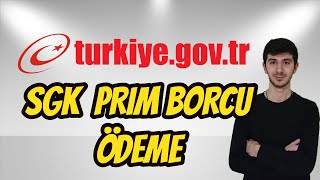 SGK 4A Prim Borcu Ödeme  EDevlet [upl. by Dranyl]