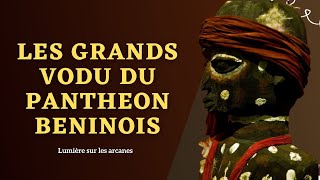 Les grands vaudou du Bénin  Etymologie Origines et Histoires [upl. by Hacceber612]