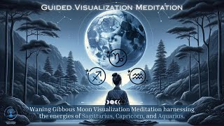 🌖 Waning Gibbous Visualization Meditation  Reflection Discipline amp Innovation wHealing Sounds 🌖 [upl. by Idur430]