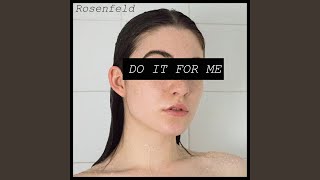 Do It For Me [upl. by Nesline]