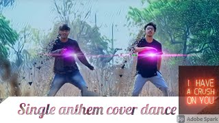 Singles Anthem Cover DanceNeonBHEESHMASeshuaditya [upl. by Miarhpe219]