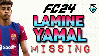 FC 24 Where is Lamine Yamal [upl. by Notlih]