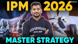 IPM 2026 Preparation Strategy for Class 11 Students 🎯 How to Prepare for IPMAT  IPMAT Preparation [upl. by Grogan205]