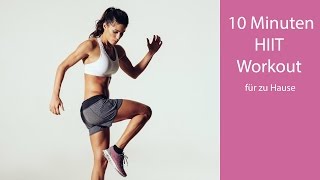 10 Minuten HIIT Workout  Fettabbau durch Intervalltraining [upl. by Nykal]