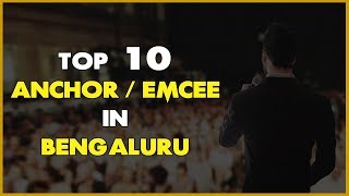 Top 10 AnchorEmcee in Bengaluru for Wedding Corporate Events amp Private Parties [upl. by Cornelia577]